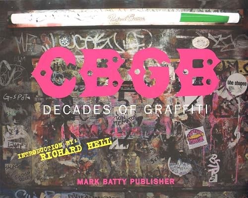 Cbgb decades graffiti - cbgb:,