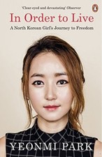 In Order To Live: A North