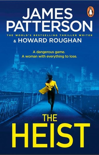 The heist james - the,