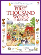 First Thousand Words in Russian (Usborne First Thousand Word... by Heather Amery