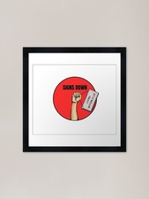 Signs Down! Framed Art Print