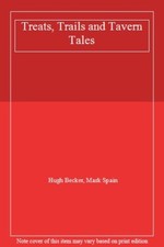 Treats, Trails and Tavern