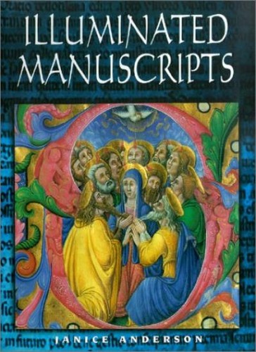 Illuminated manuscripts janice - illuminated, manuscripts,janice