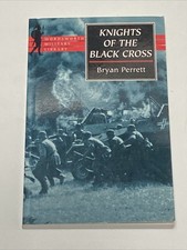 Knights Of The Black Cross Hitler’s Panzerwaffe by Bryan Perrett (Paperback 1997