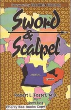 Sword and Scalpel: A Surgeons