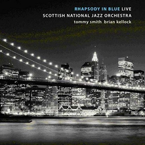Rhapsody blue tommy smith - tommy,