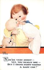 MABEL LUCIE ATTWELL  YOURE VERY SWEET BUT DADDY WANTED A BABY CAR - POSTCARD