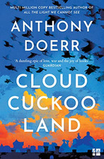 Cloud Cuckoo Land: the new novel and..., Doerr, Anthony
