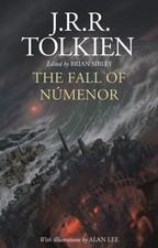 The Fall of Numenor by J.R.R