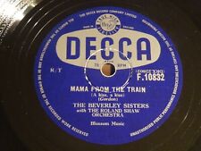 THE BEVERLEY SISTERS - I DREAMED/MAMA FROM THE TRAIN 10" 78 RPM E