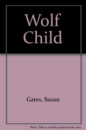Wolf child gates susan - wolf,
