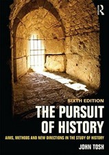 The Pursuit of History-John Tosh, 9781138808089