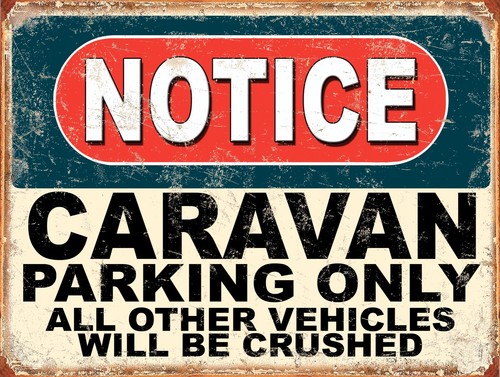 Funny notice caravan - notice,