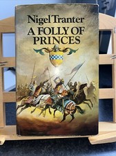 A FOLLY OF PRINCES by NIGEL