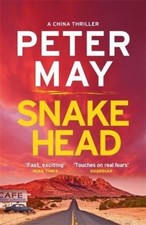 Snakehead: China Thriller 4 (China Thrillers)-Peter May