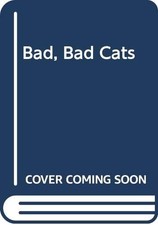 Bad, Bad Cats, McGough, Roger