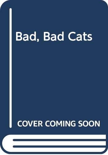 Bad cats mcgough - cats,, mcgough,