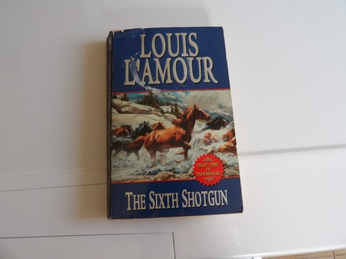 Louis amour the - the, sixth