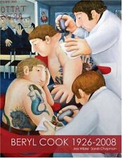 Beryl Cook: 1926-2008 By Jess Wilder,Sarah Chapman