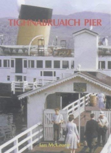 Tighnabruaich pier steamer - tighnabruaich, pier: