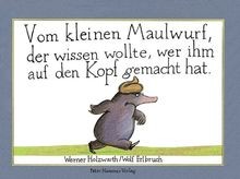 Vom kleinen Maulwurf, der