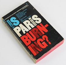 IS PARIS BURNING? by Larry