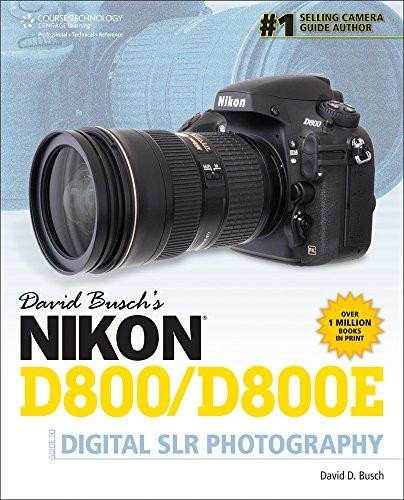David busch nikon d800 d800e - david,