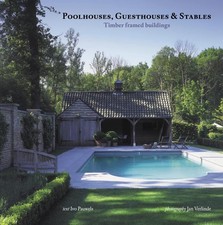 Poolhouses, Guesthouses & Stables - Timber framed buildings - Ivo Pauwels HBK