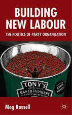 Building New Labour: The