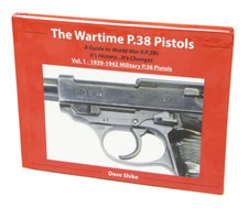 The Wartime P.38 Pistols: Vol
