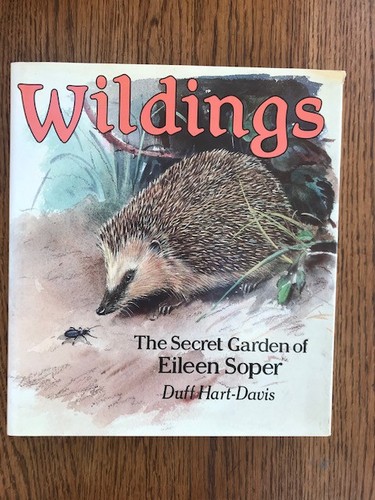 Wildings the secret garden of - the,