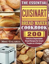 The Essential Cuisinart Bread