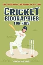 Cricket Biographies For Kids