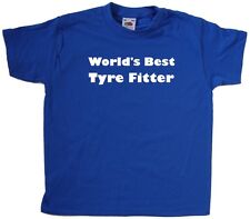 World's Best Tyre Fitter Kids T-Shirt