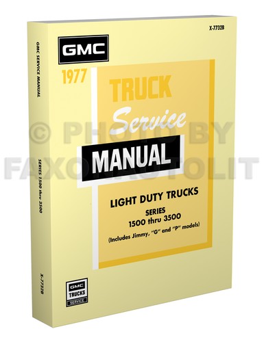1977 gmc shop manual - manual, 77