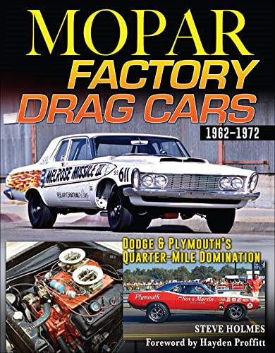 Mopar factory drag cars - mopar,