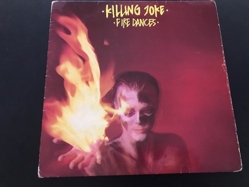 Killing joke fire dances - killing,
