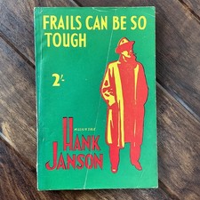 Frails Can Be So Tough - Hank