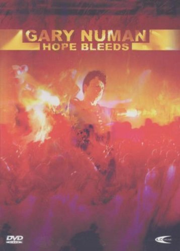 Gary numan hope bleeds live - hope,