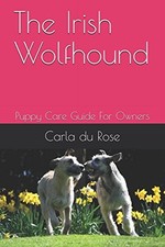 The Irish Wolfhound: Puppy