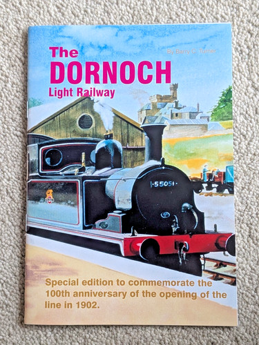 The dornoch light railway - dornoch,