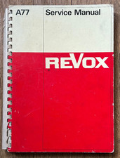 SERVICE MANUAL FOR Revox A77  (6th Edition)