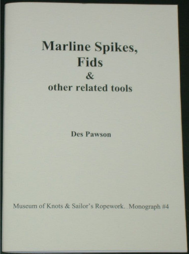 Marline spikes fids - fids, sailors
