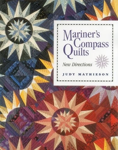 Mariner compass quilts new - mariner's, quilts: