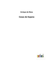 Cosas de Espana, Mesa, Enrique