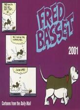 Fred Basset 2001 By Michael Martin,Alex Graham