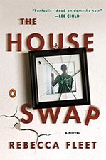 The House Swap : A Novel