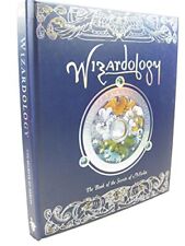 Wizardology: The Book of the Secrets of Merlin (Olo... by Steer, Dugald Hardback
