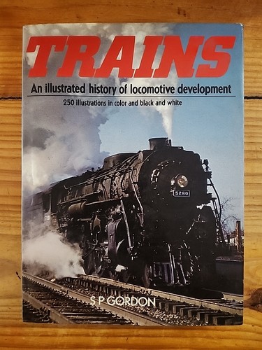Trains illustrated history - illustrated,