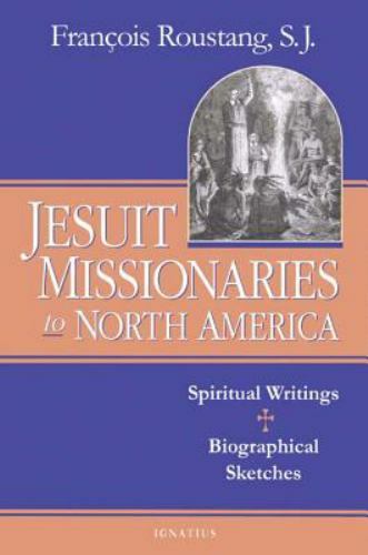 Jesuit missionaries north - missionaries, to